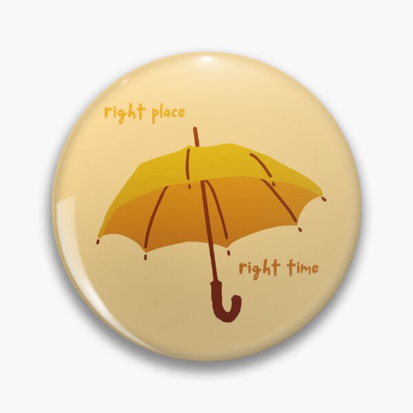 Item preview, HIMYM: right place, right time designed and sold by Heeby Jeebys.