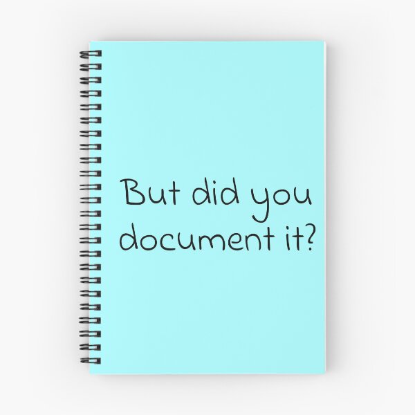 Item preview, But did you document it? designed and sold by Creations by lyne.