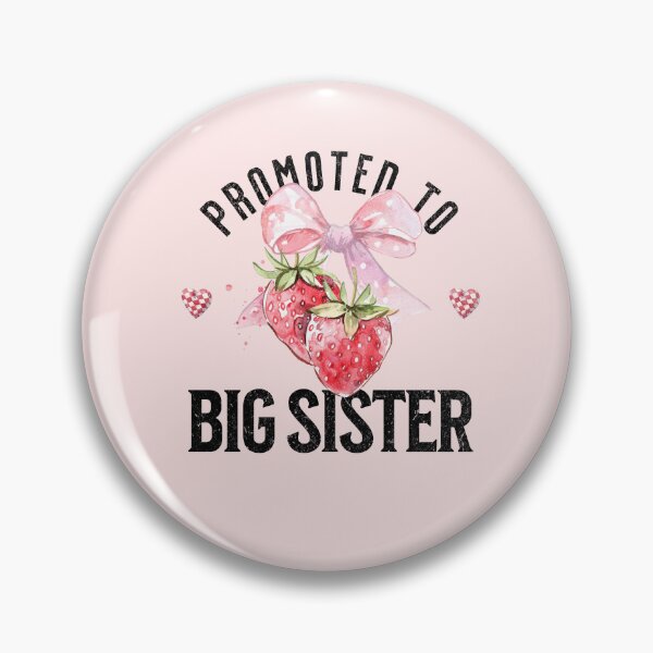 Item preview, Promoted to Big Sister designed and sold by xxroseate.