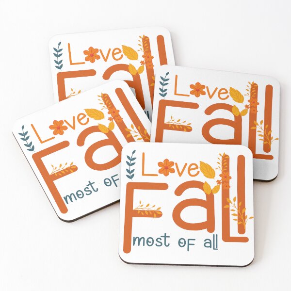 Item preview, I Love Fall Most Of All – Autumn Aesthetic Design designed and sold by OB-Store.
