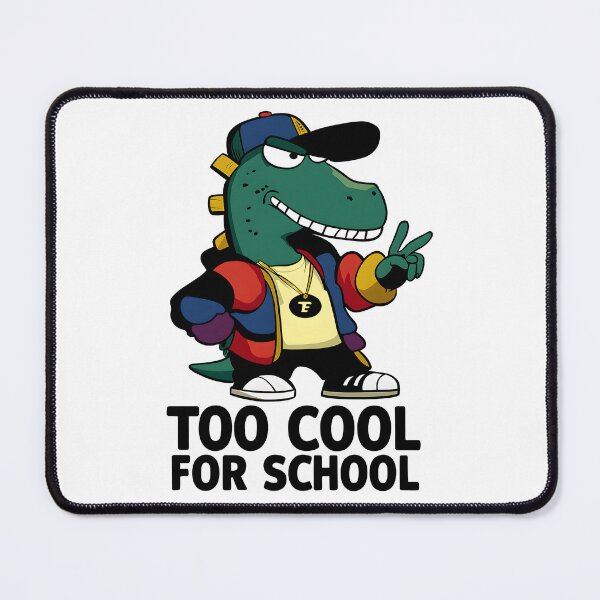 Item preview, Too Cool for School Dinosaur designed and sold by dreampik.