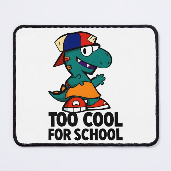 Item preview, Too Cool for School Dinosaur designed and sold by dreampik.