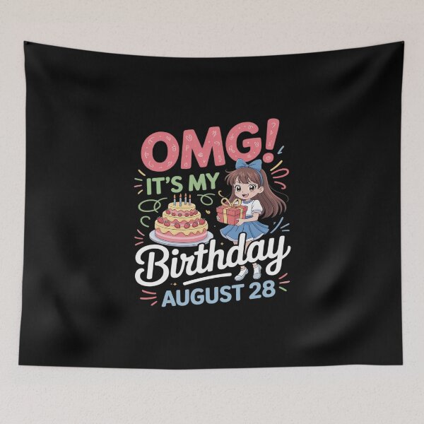 Item preview, Cute Girl With Presents Cake OMG It's My Birthday August 28 designed and sold by KingsLife1994.