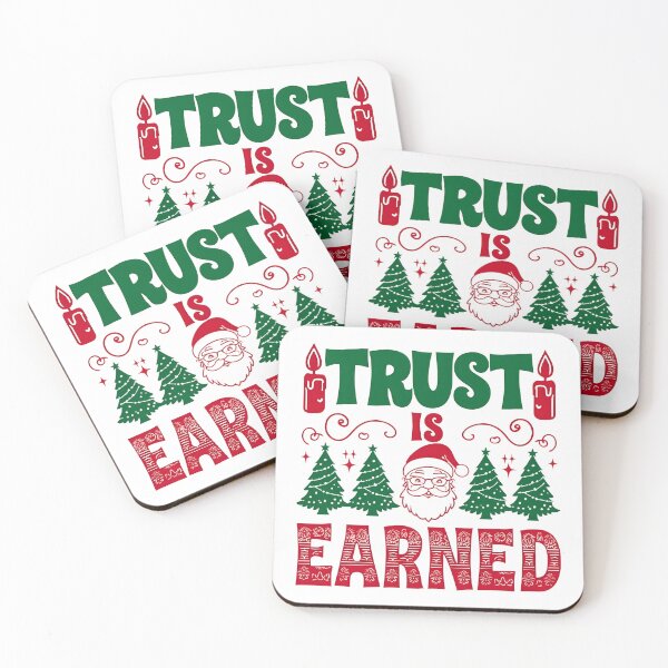 Item preview, Trust Is Earned – New Year Inspirational Quote designed and sold by GoxyVision.