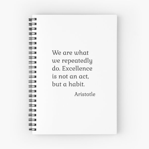 Item preview, We are what we repeatedly do. Excellence, then, is not an act, but a habit - Aristotle Quotes designed and sold by Inspirationmotivation.