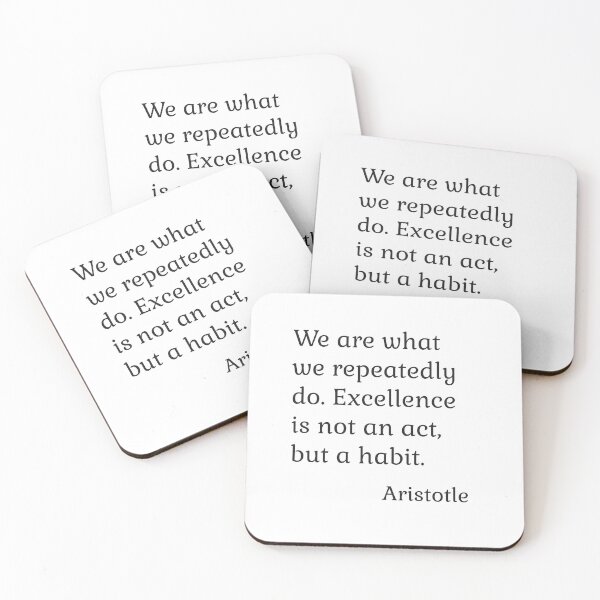 Item preview, We are what we repeatedly do. Excellence, then, is not an act, but a habit - Aristotle Quotes designed and sold by Inspirationmotivation.