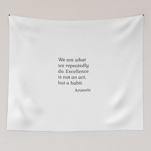 Item preview, We are what we repeatedly do. Excellence, then, is not an act, but a habit - Aristotle Quotes designed and sold by Inspirationmotivation.
