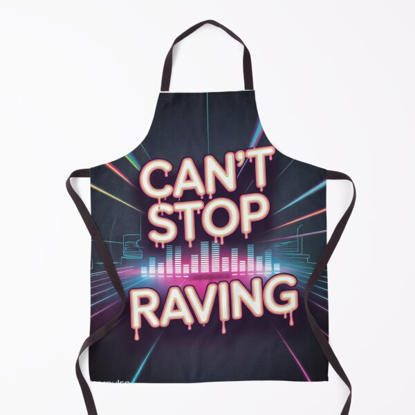 Item preview, Can’t Stop Raving | ClearPulse designed and sold by ClearPulse.