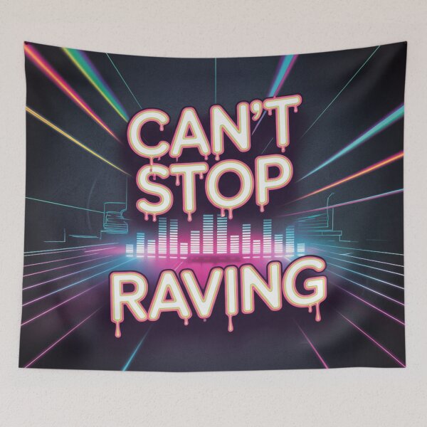 Item preview, Can’t Stop Raving | ClearPulse designed and sold by ClearPulse.