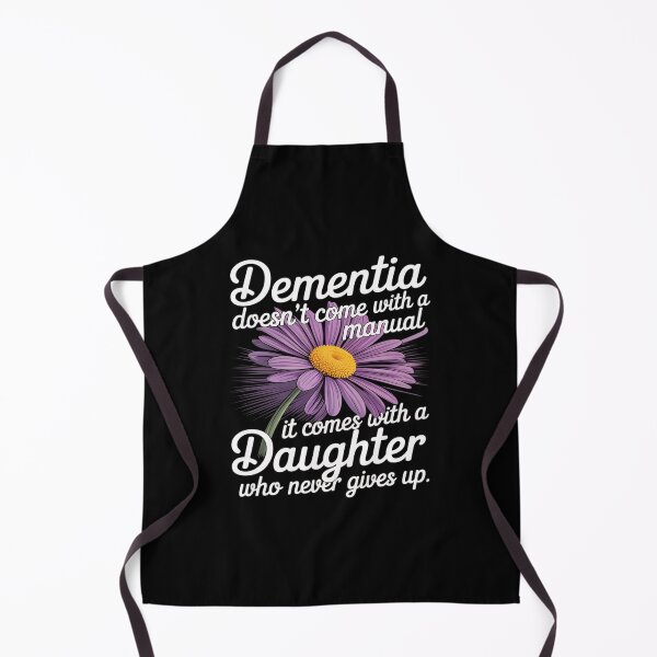 Item preview, Dementia Doesn't Come With a Manual It Comes With a Daughter designed and sold by PeteHomenick.