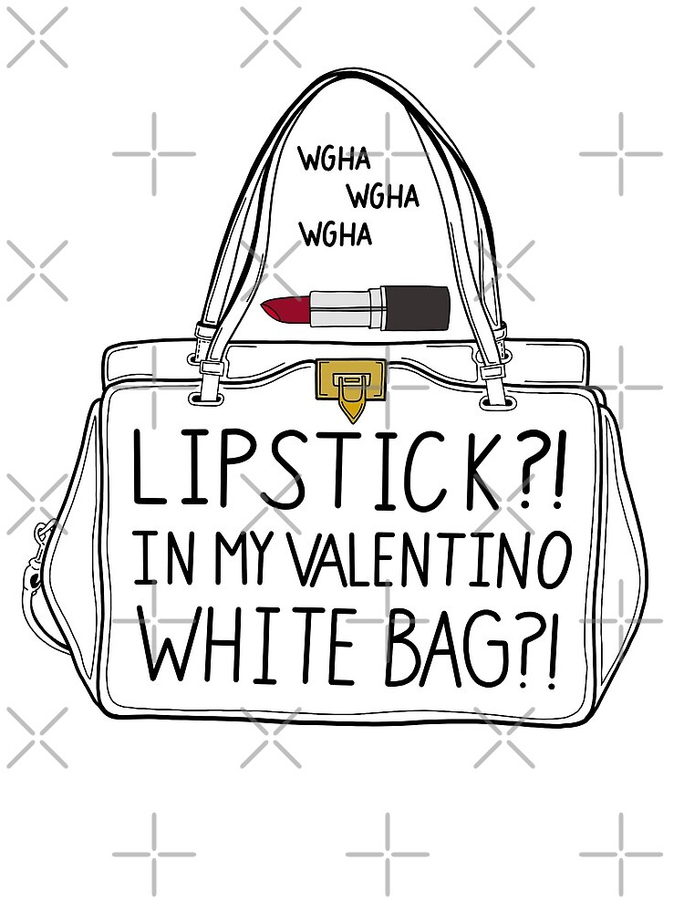 you spilt lipstick in my valentino white bag