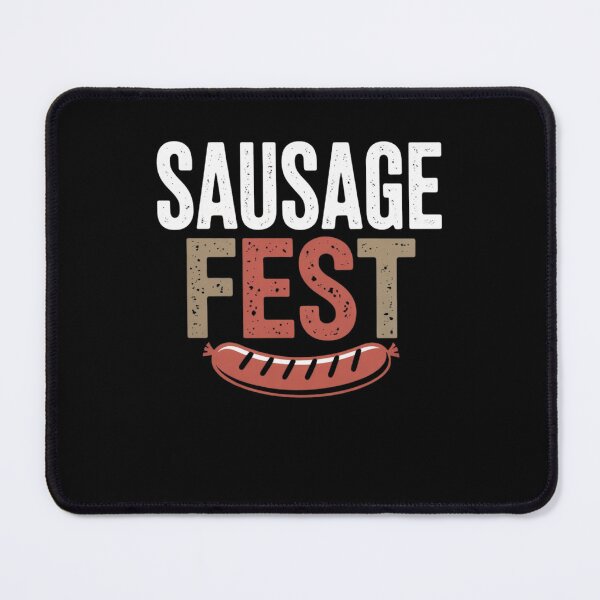 Item preview, sausage fest designed and sold by Mateusz Majcherek.