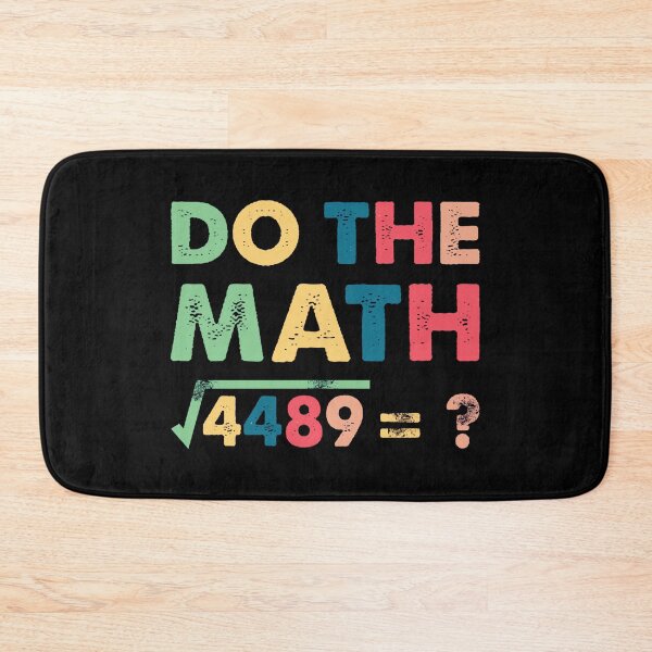 Item preview, Do The Math Square Root 4489 Funny Math Quote – Colorful Retro Design designed and sold by MotivaChic.