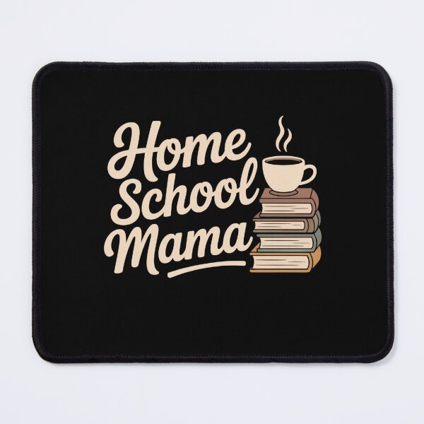Item preview, homeschool mama designed and sold by Mateusz Majcherek.
