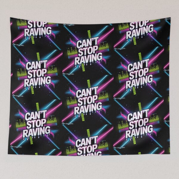 Item preview, Can’t Stop Raving | ClearPulse designed and sold by ClearPulse.
