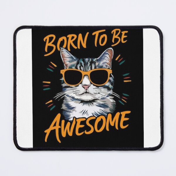 Item preview, Born to be awesome designed and sold by Tampa-cat-dad.