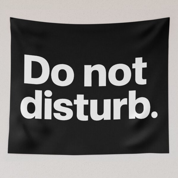 Item preview, Do Not Disturb- Mental Health Quote  designed and sold by Hairball-Pets.