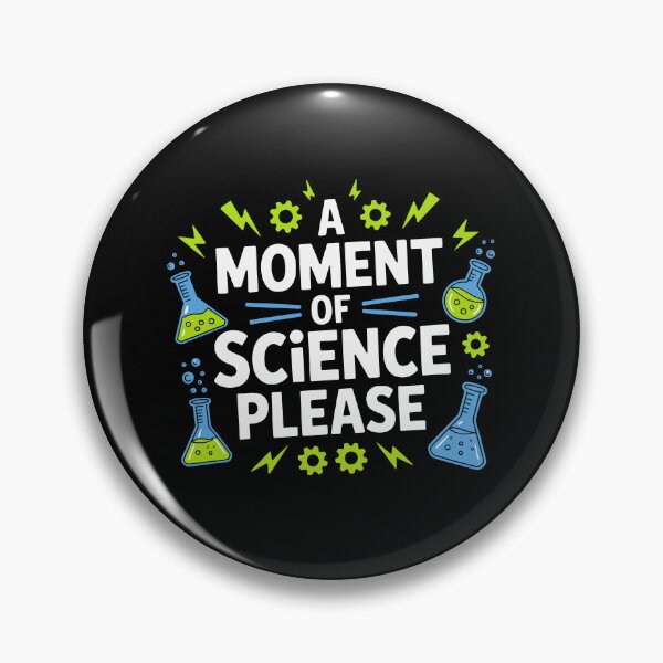 Item preview, A Moment Of Science Please  designed and sold by jkrphoto.