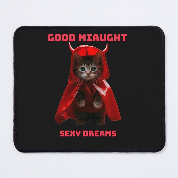 Item preview, GOOD NIGHT - SEXY DREAMS Devil Kitty designed and sold by JusTiceT-shirts.