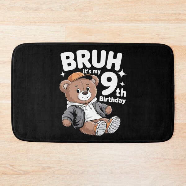 Item preview, Bruh It's My 9th Birthday Hip Hop Teddy Bear Boys Bday Party  designed and sold by HuValverdeArt.