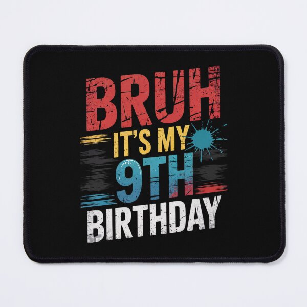 Item preview, Bruh It's My 9th Birthday I'm 9 Year Old Birthday for Boys designed and sold by HuValverdeArt.