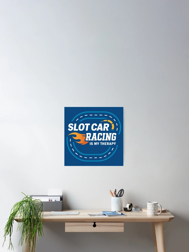 Thumbnail 2 of 3, Poster, Slot Car Racing designed and sold by DamnGoodDesign.