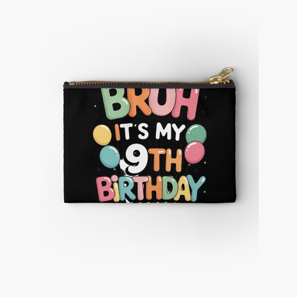 Item preview, Bruh It's My 9th Birthday 9 Year Old Birthday 9yr Girl 6  designed and sold by HuValverdeArt.