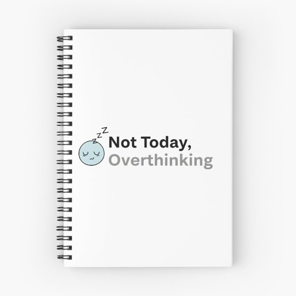 Item preview, Not Today Overthinking – Funny Mental Health Quote designed and sold by MofazStyle.