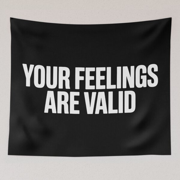 Item preview,  Your Feelings Are Valid- Mental Health & Self-Care Quote designed and sold by Hairball-Pets.