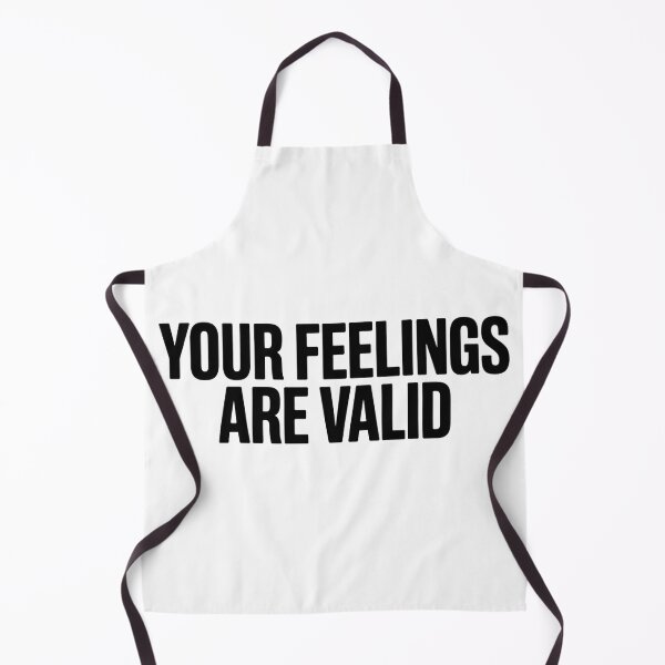 Item preview, Your Feelings Are Valid designed and sold by Hairball-Pets.