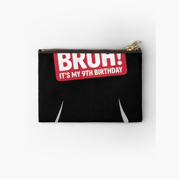 Item preview, Bruh It's My 9th Birthday 9 Years Old Sign My  designed and sold by GGrizeldaRivas.