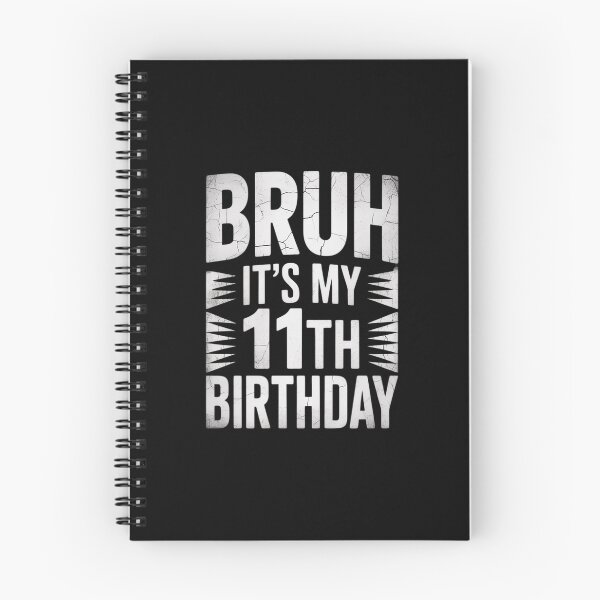 Item preview, Bruh It's My 11th Birthday - 11 Years Old Eleventh Birthday  designed and sold by ClassicAnthony.