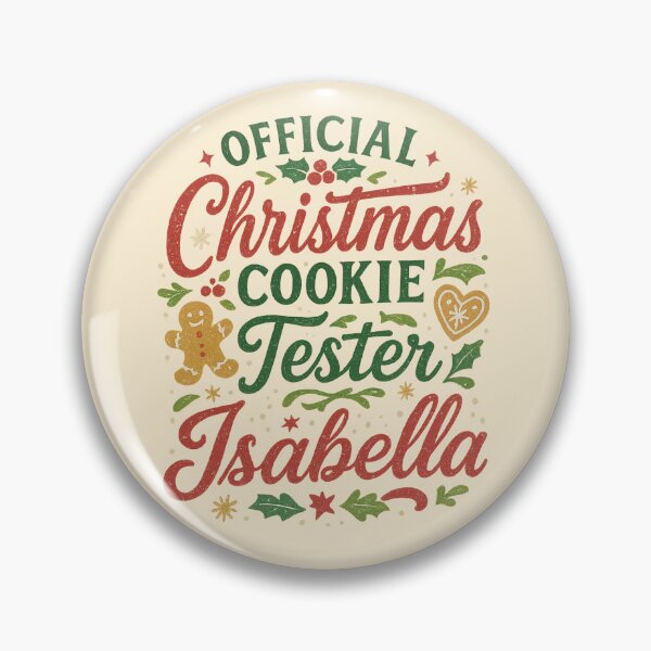 Item preview, Christmas Gift for Isabella – Official Cookie Tester designed and sold by Meandmyshop.