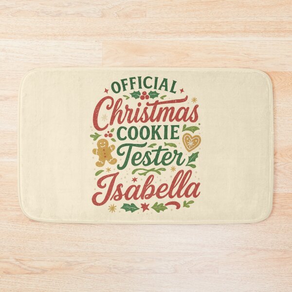 Item preview, Christmas Gift for Isabella – Official Cookie Tester designed and sold by Meandmyshop.