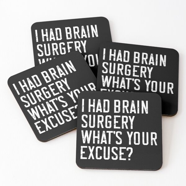 Item preview, I Had a Brain Tumor What’s Your Excuse Fighter Edition funny sayings designed and sold by HumansStuck12.