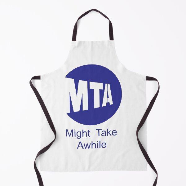Item preview, MTA - Might Take Awhile designed and sold by NYSKULL.