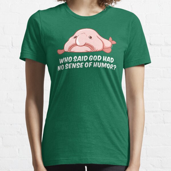 Blobfish TShirts Redbubble