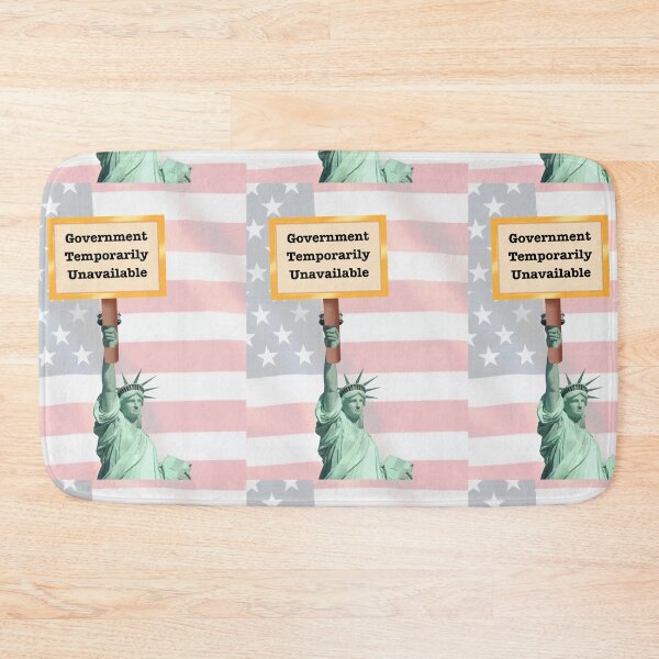 Item preview, Statue of Liberty Holding Government Shutdown Sign designed and sold by Kruti Collection.