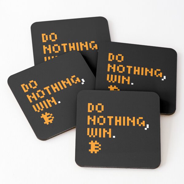 Item preview, Do nothing, win - Bitcoin Quote - Pixel Font designed and sold by CyberRex.