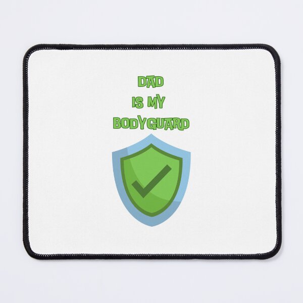 Item preview, Dad Is My Bodyguard - Cute Father’s Day Design designed and sold by ookiArt.