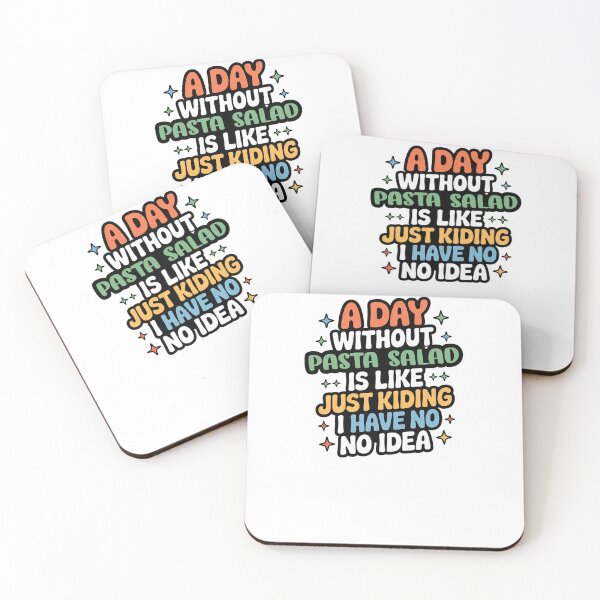 Item preview, A Day Without Pasta Salad Is Like Just Kidding - Cool & Funny Pasta Salad Lover designed and sold by Watsonarts.