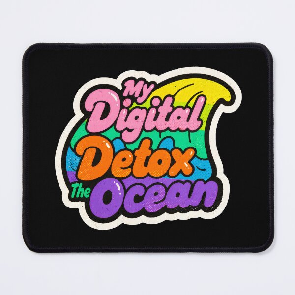 Item preview, My Digital Detox Is The Ocean designed and sold by sharifex.