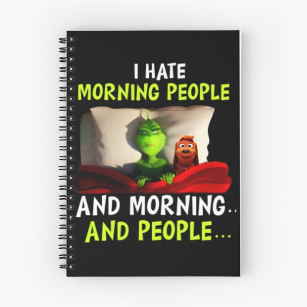 Item preview, Funny Grinch Quote | I Hate Morning People Christmas Humor Design designed and sold by Hadley Murphy.