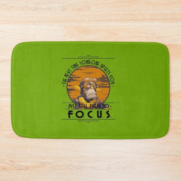 Item preview, The Next Time Someone Upsets You Just Tell Them To F.O.C.U.S designed and sold by piboom.