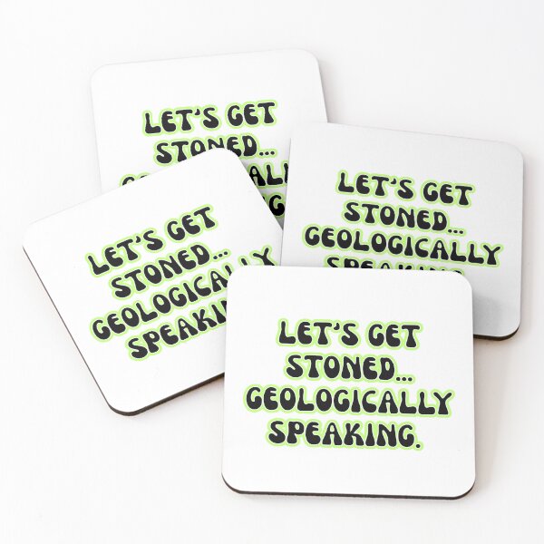 Item preview, Copy of Let's get stoned... Geologically speaking  designed and sold by M. Wall.