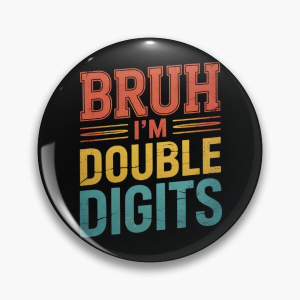 Item preview, Bruh I'm Double Digits 10th Birthday 10 Year Old Boy  designed and sold by NeomiStoreSS.