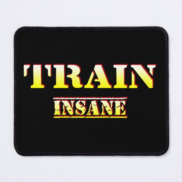 Item preview, Train Insane. designed and sold by yoyola999.
