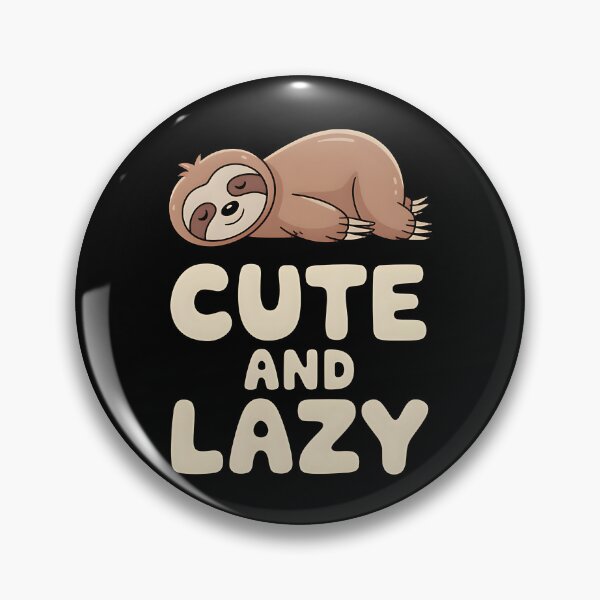 Item preview, Cute And Lazy Sloth Lover designed and sold by aprilbonnieuth.