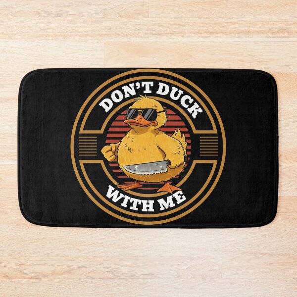 Item preview, Don't Duck with Me Funny Yellow Rubber Ducky Loves Ducks designed and sold by MintaApparel.