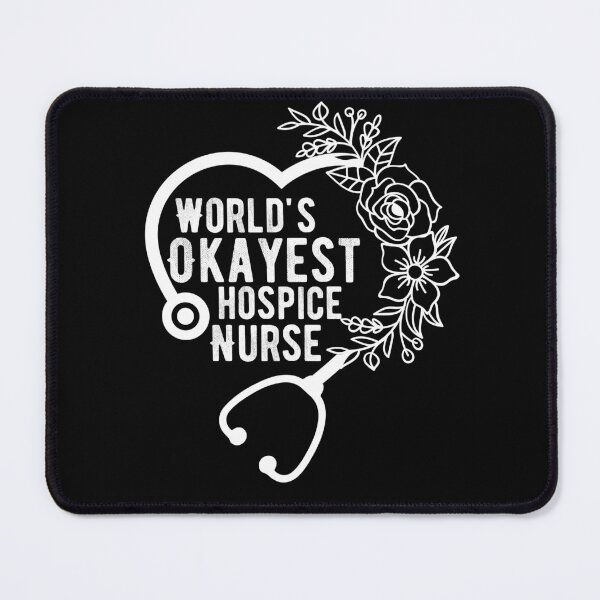 Item preview, World's Okayest Hospice Nurse designed and sold by belladesign7.